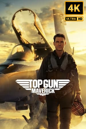 Top Gun: Maverick 4k